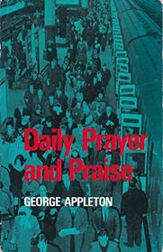 Daily Prayers and Praise