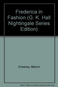 Frederica in Fashion (G.K. Hall Large Print Book Series)