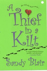 A Thief in a Kilt (In a Kilt, Bk 3)