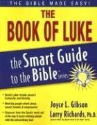 Book of Luke (Smart Guide to the Bible)