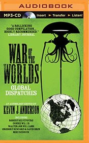 War of the Worlds: Global Dispatches (Audio MP3-CD) (Unabridged)