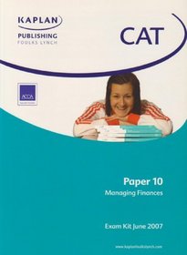 Managing Finances: Exam Kit (CAT Paper)