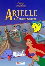Arielle, die Meerjungfrau.
