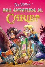 Una aventura al Carib (Thea Stilton and the Tropical Treasure) (Thea Stilton, Bk 22) (Catalan Edition)