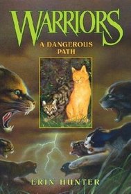 A Dangerous Path (Warriors; Book 5)