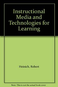 Instructional Media and Technologies for Learning