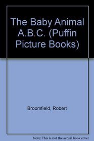 The Baby Animal ABC (Puffin Picture Books)