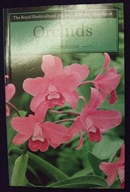 Orchids (Wisley Handbooks)