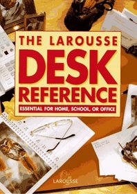 The Larousse Desk Reference