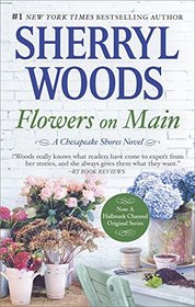 Flowers on Main (Chesapeake Shores, Bk 2)