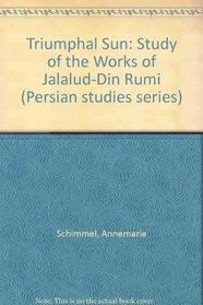 Triumphal Sun (Persian studies series)