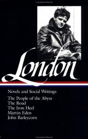 Jack London : Novels and Social Writings (Library of America)