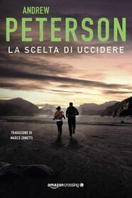 La scelta di uccidere (Un'avventura di Nathan McBride, 3) (Italian Edition)