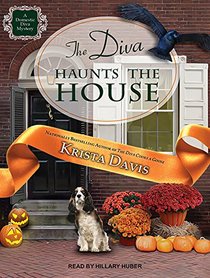 The Diva Haunts the House (Domestic Diva)
