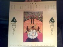 The St. Nicholas book: A celebration of Christmas past