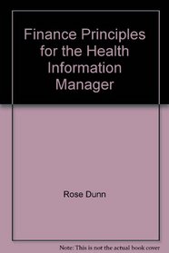 Finance Principles for the Health Information Manager
