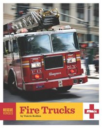 Fire Trucks (Rescue Vehicles)