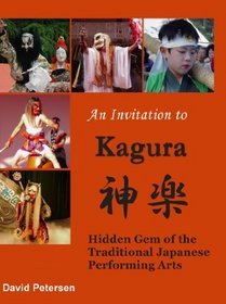 An Invitation to Kagura