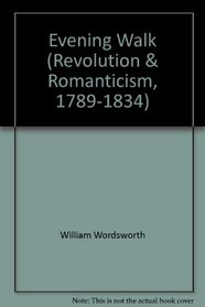 An Evening Walk (Revolution & Romanticism, 1789-1834)