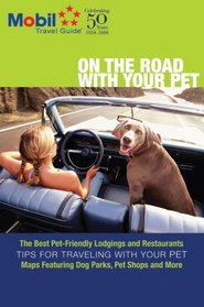 Mobil Travel Guide on the Road with Your Pet