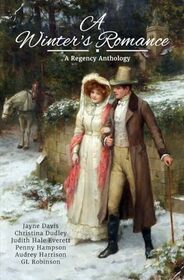 A Winter's Romance: A Regency Anthology