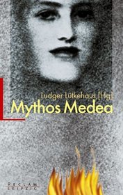 Mythos Medea.
