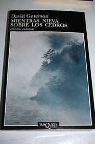 Mientras Nieva Sobre Los Cedros (Spanish Edition)