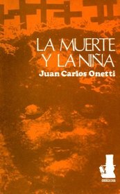 La Muerte y La Nina (Spanish Edition)