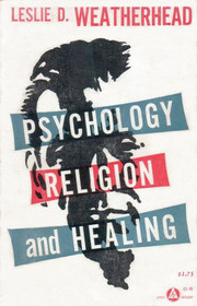 Psychology, Religion and Healing