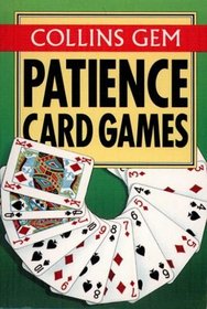 Patience Card Games (Collins Gem)