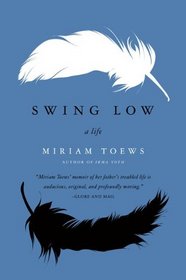 Swing Low: A Life