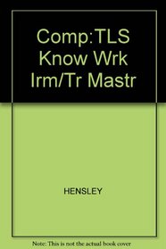 Comp:TLS Know Wrk Irm/Tr Mastr