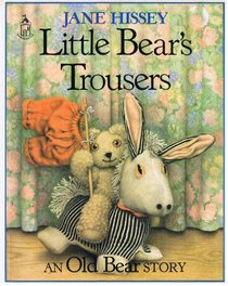 Little Bear's Trousers: An Old Bear Story (Sandcastle Book)