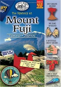 The Mystery at Mt. Fuji: Tokyo, Japan (Around the World in 80 Mysteries)