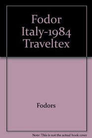 Fodor Italy-1984 Traveltex