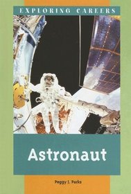 Exploring Careers - Astronaut
