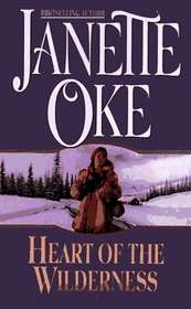 Heart of the Wilderness (Women of the West, Bk 8)