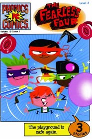 The Fearless Four (Turtleback School & Library Binding Edition) (Phonics Comics)