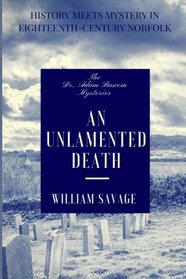 An Unlamented Death (Dr. Adam Bascom, Bk 1)