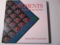 Moments: A Book of Special Days