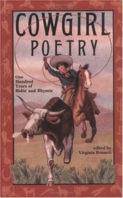 Cowgirl Poetry: One Hundred Years of Ridin' and Rhymin'