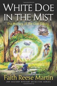 White Doe in the Mist (JMP Mystery Series)