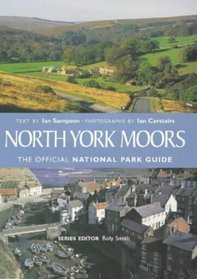 North York Moors (The official National Park guide)