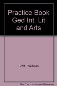 Practice Book for Passing Ged Test of Interpreting Literature and the Arts/1994