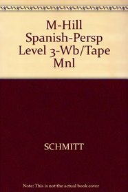 M-Hill Spanish-Persp Level 3-Wb/Tape Mnl