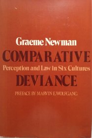 Comparative Deviance: Perception and Law in Six Cultures