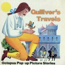 Gulliver's Travels. Octopus Pop-up Picture Stories. Illustrated by J. Pavlin and G. Seda