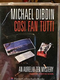 Cosi Fan Tutti: An Aurelio Zen Mystery (Aurelio Zen Mysteries (Audio))