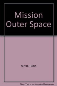 Mission Outer Space