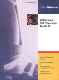 ActiveEducation's Access 97 (MOUS) Expert TestPreparation